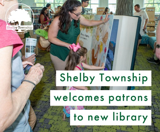 Shelby Township Library welcomes patrons to new library