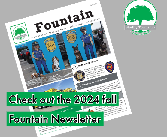 Shelby Township 2024 fall Fountain newsletter available